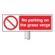No Parking On the Grass - Verge Sign