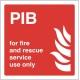 PIB For Fire and Rescue Service Use Only