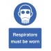 Respirators Must be Worn