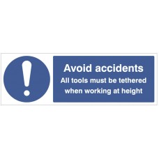 Avoid Accidents - All Tools must be Tethered