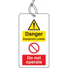 Danger - Equipment Unsafe - Do Not Operate Double Sided Tag (Pack of 10)