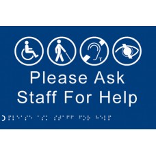 Braille - Please Ask Staff for Help
