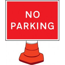 No Parking Cone Sign - 600 x 450mm