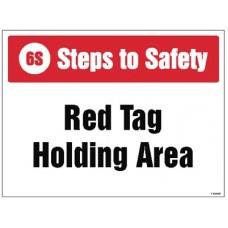 Red Tag Holding Area