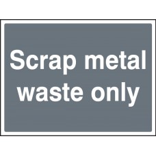 Scrap Metal Waste Only