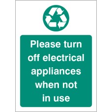 Please Turn Off Electrical Appliances When Not in Use