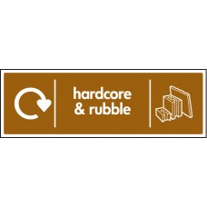 Hardcore & Rubble - WRAP Recycling Sign