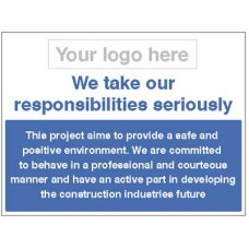 We Take Our Responsibilities Seriously - Safe and Positive Environment