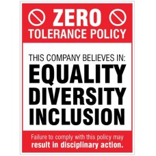 Zero Tolerance Policy - Equality - Diversity - Inclusion