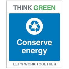 Think Green - Conserve Energy