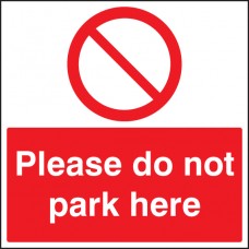 Please Do Not Park Here