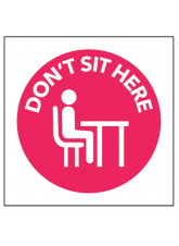 Do Not Sit Here - Self Adhesive Sticker